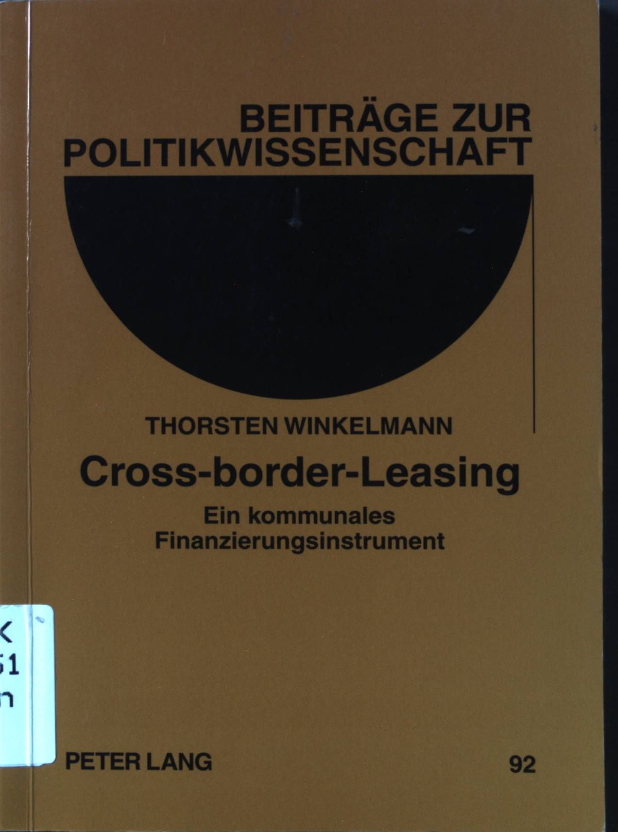 Cross-border-Leasing : ein kommunales Finanzierungsinstrument