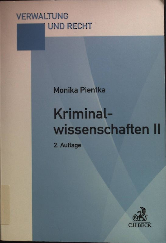 Kriminalwissenschaften II, Hauptstudium 1