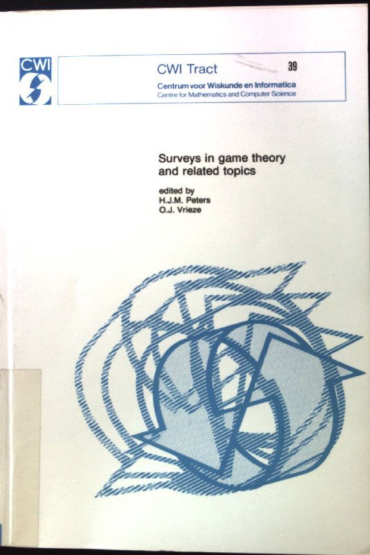 Surveys in game theory and related topics