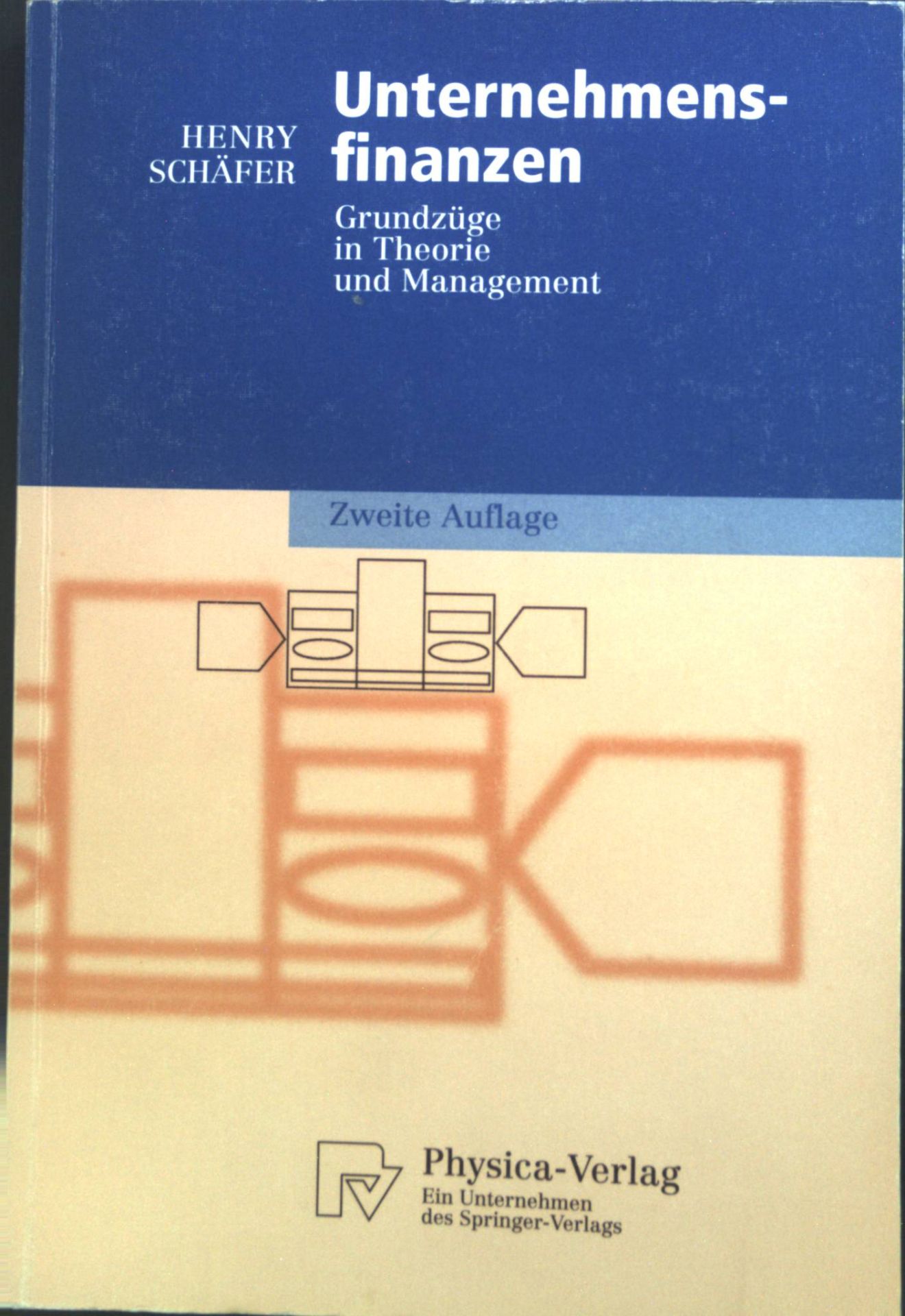 Unternehmensfinanzen : Grundzüge in Theorie und Management