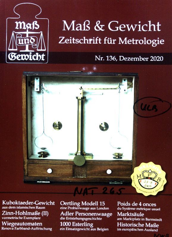 Ein islamisches Kuboktaeder-Gewicht. - in: Maß & Gewicht. Zeitschrift für Metrologie