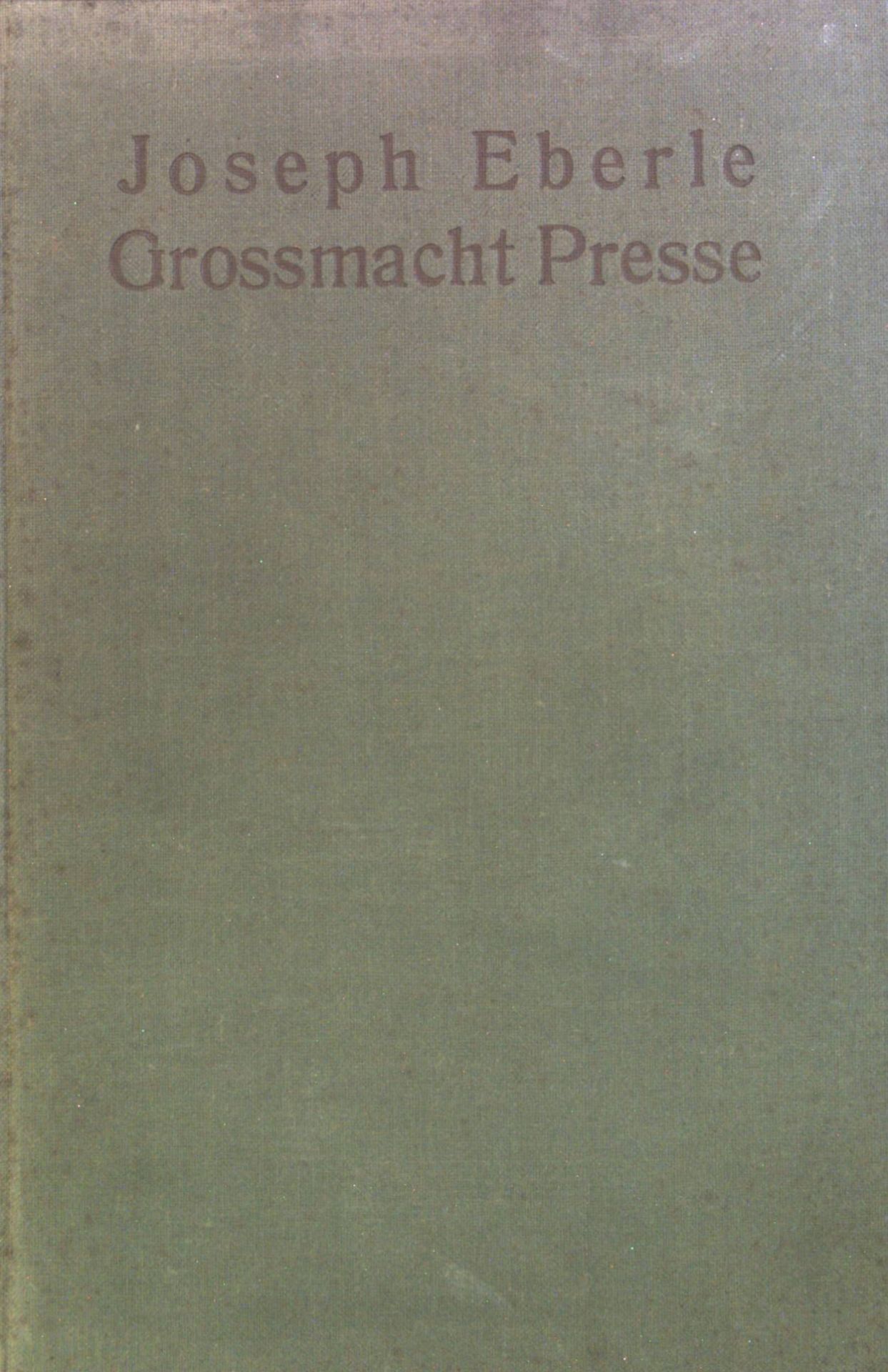 Großmacht Presse : Enthüllungen für Zeitungsgläubige, Forderungen für Männer