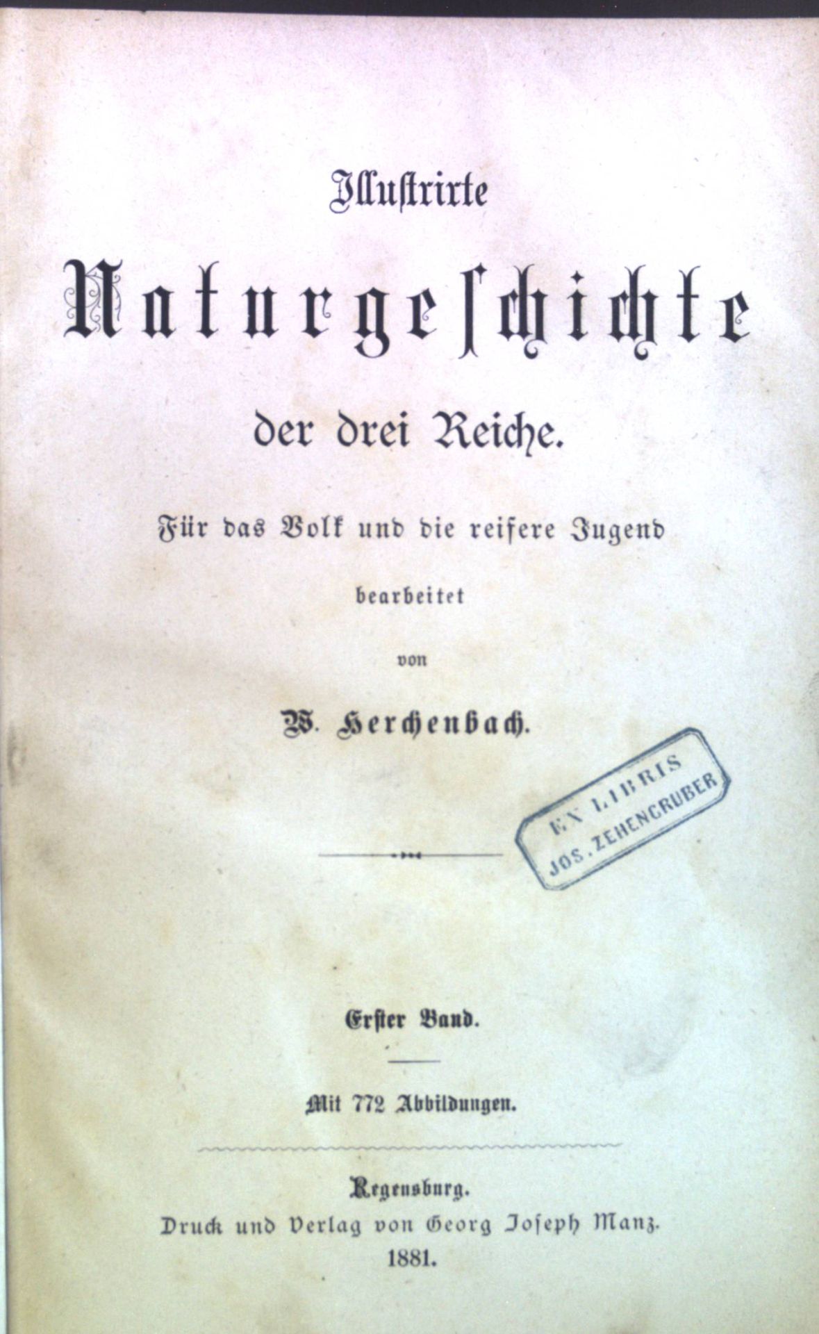 Illustrirte Naturgeschichte der drei Reiche : Für das Volk und die reifere Jugend