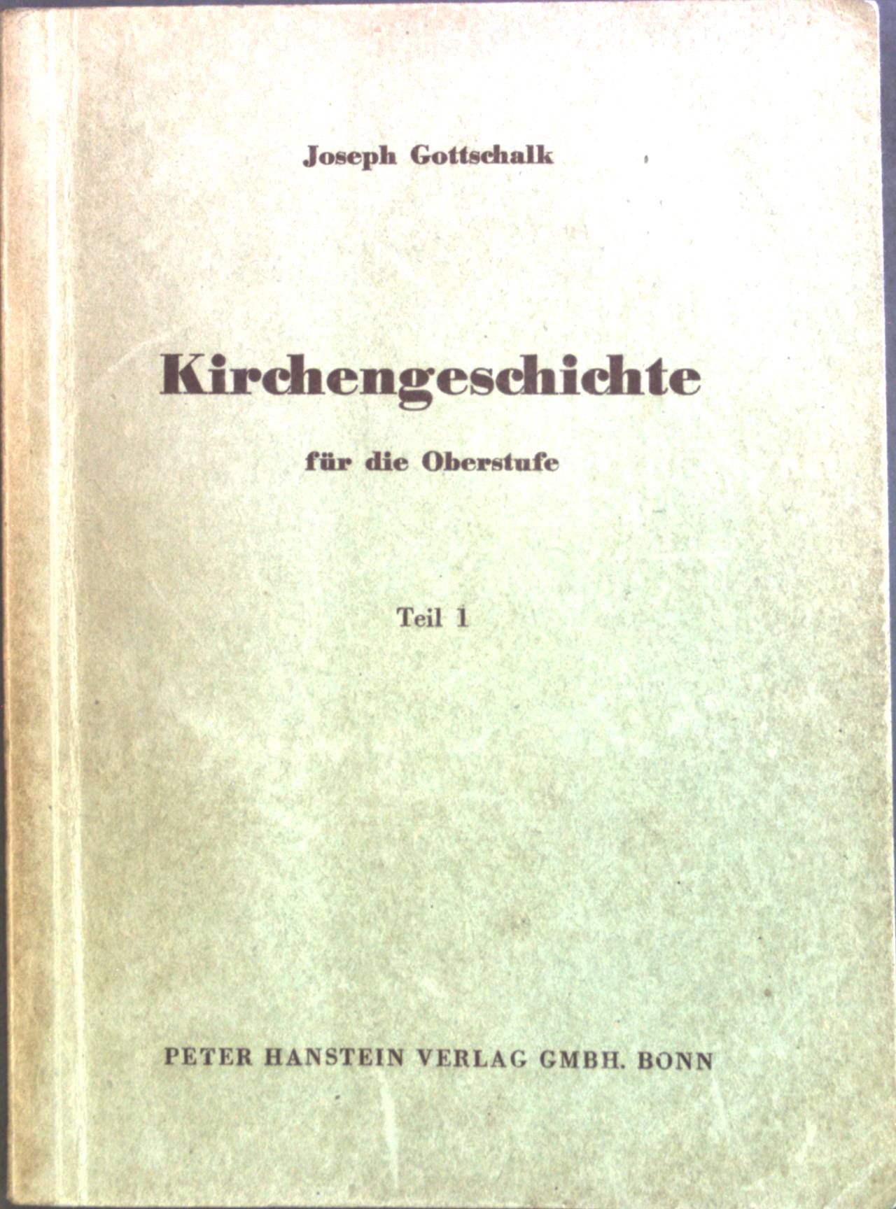 Kirchengeschichte für die Oberstufe höherer Lehranstalten auf der Grundlage der Kirchengeschichte von Mohler