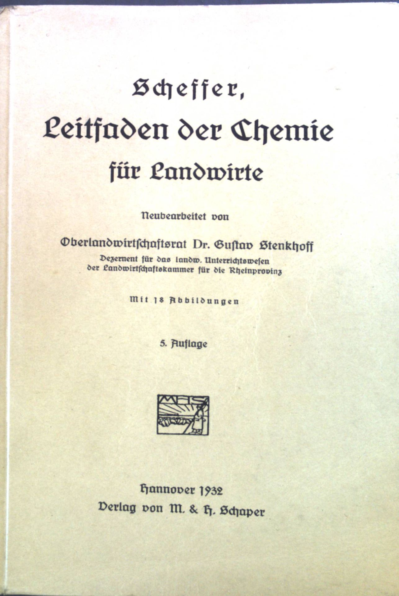 Leitfaden der Chemie für Landwirte