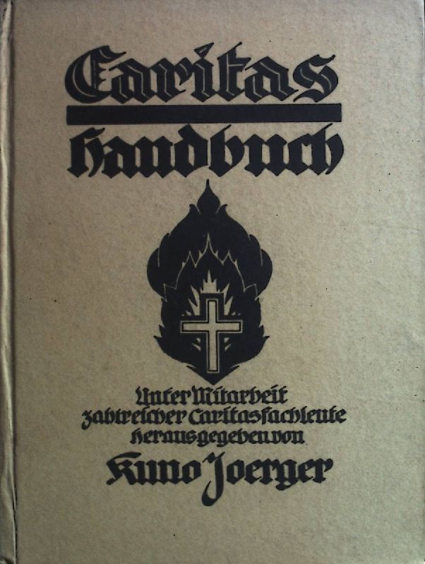 Caritashandbuch: ein Leitfaden für die Caritasarbeit