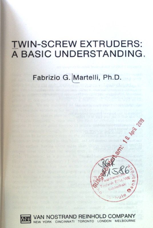 Twin-Screw Extruders: A Basic Understanding