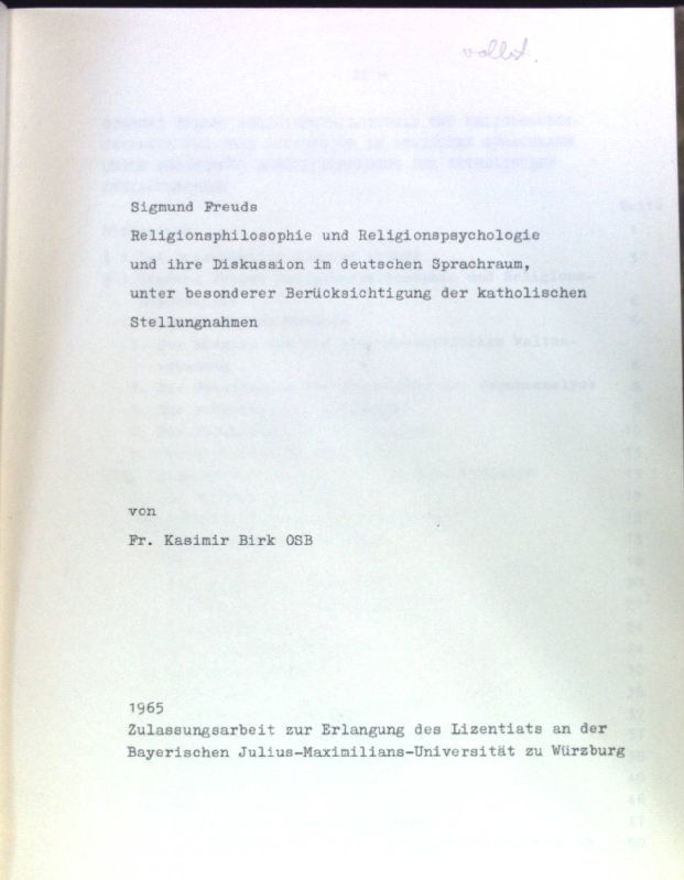 Sigmund Freuds Religionsphilosophie und Religionspsychologie und ihre Diskussion im deutschen Sprachraum, unter besonderer Berücksichtigung der katholischen Stellungnahmen