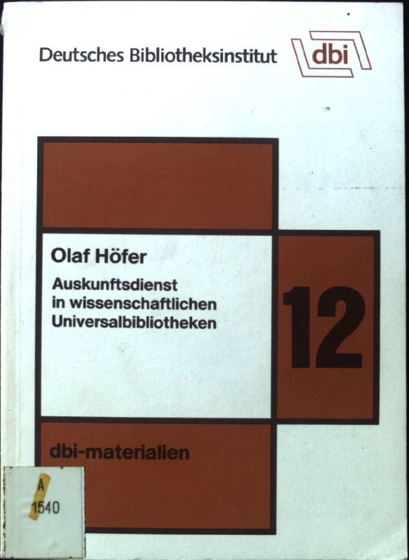 Auskunftsdienst in wissenschaftlichen Universalbibliotheken