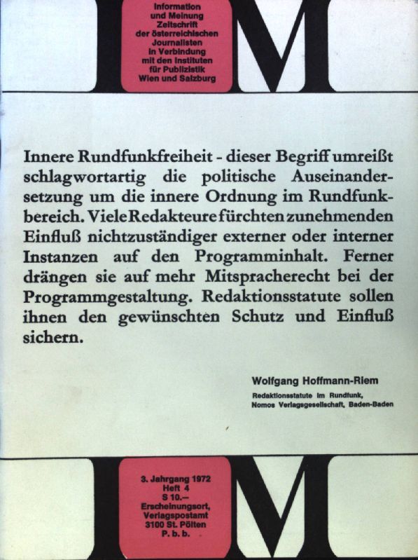 Die Zukunft des Zeitschriftenmarktes. - in: IM - Information und Meinung