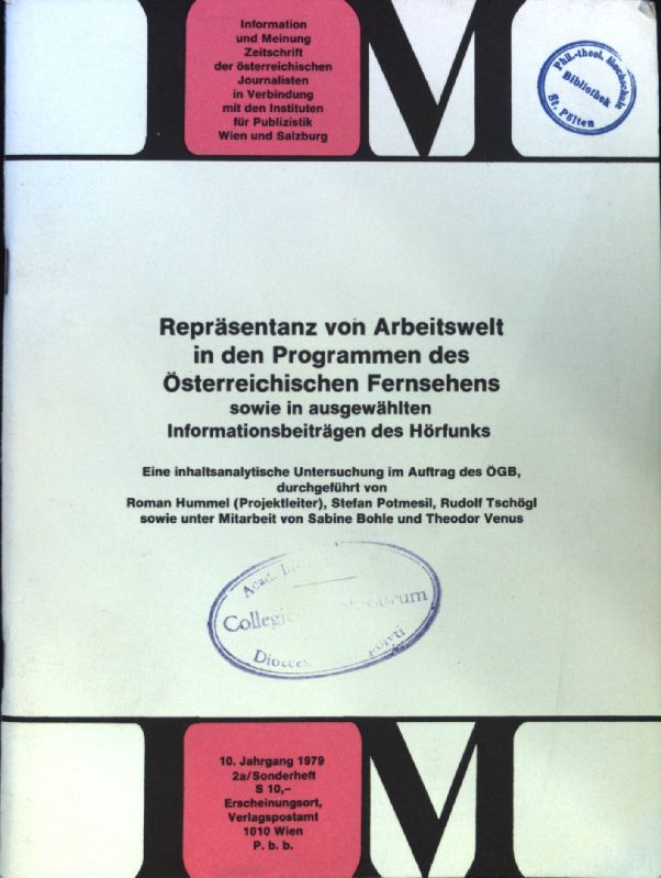 Arbeitswelt und Fernsehen. - in: IM - Information und Meinung