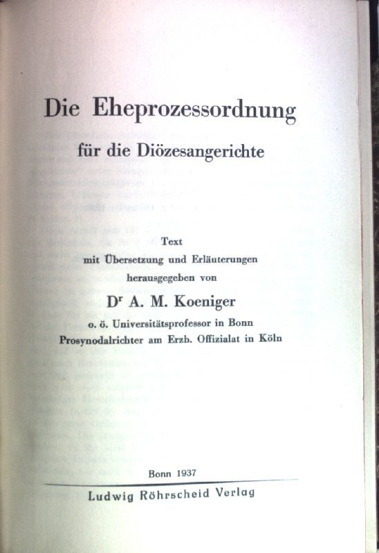 Die Eheprozessordnung für die Diözesangerichte