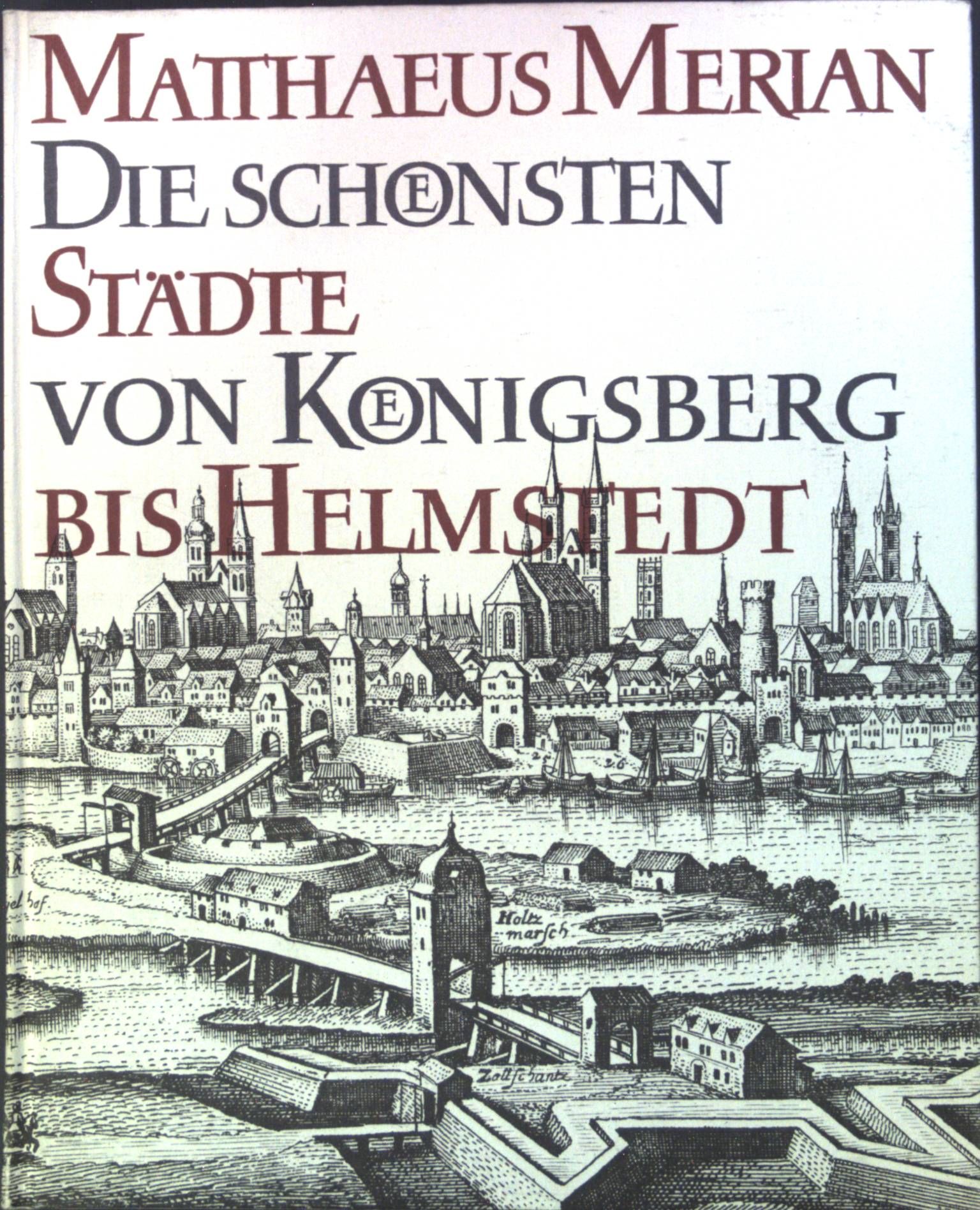 Die schönsten Städte Niedersachsens : Aus d. Topographien