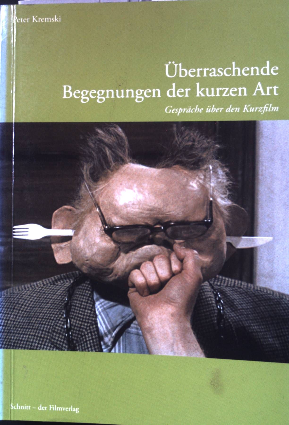 Überraschende Begegnungen der kurzen Art : Gespräche über den Kurzfilm