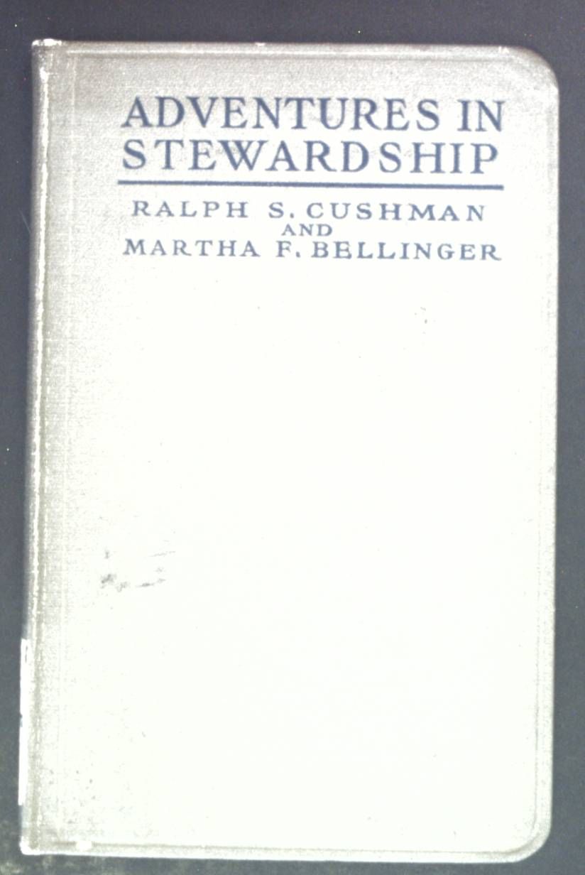 Adventures in Stewardship