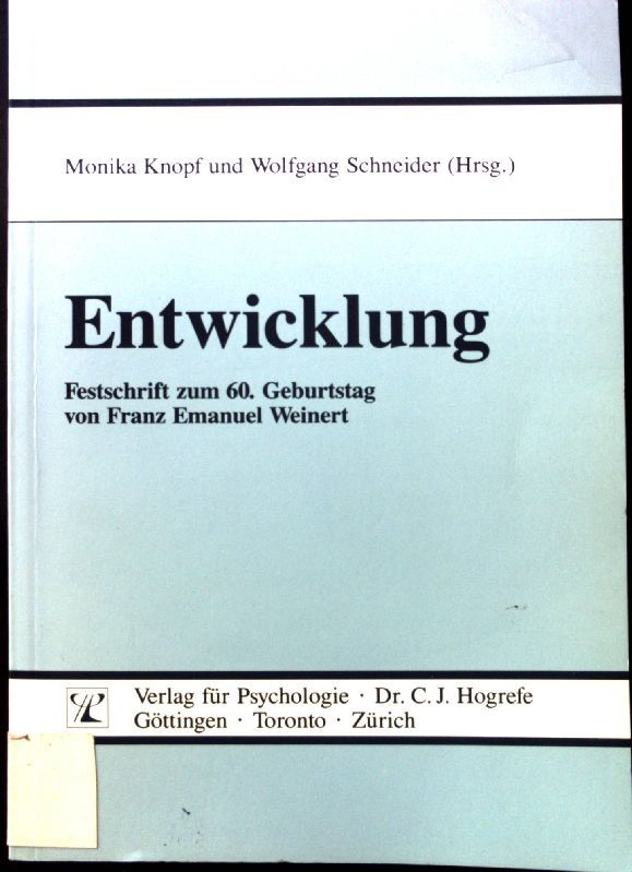 Entwicklun. Festschrift zum 60. Geburtstag von Franz Emanuel Weinert