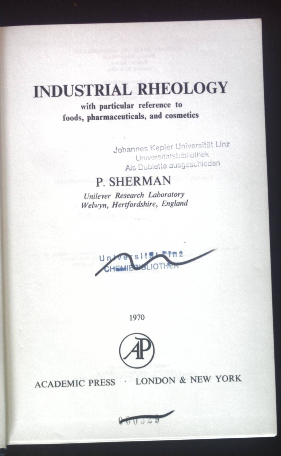 Industrial Rheology with Particular Reference to Foods, Pharmaceuticals and Cosmetics