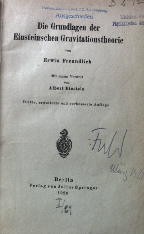 Die Grundlagen der Einsteinschen Gravitationstheorie