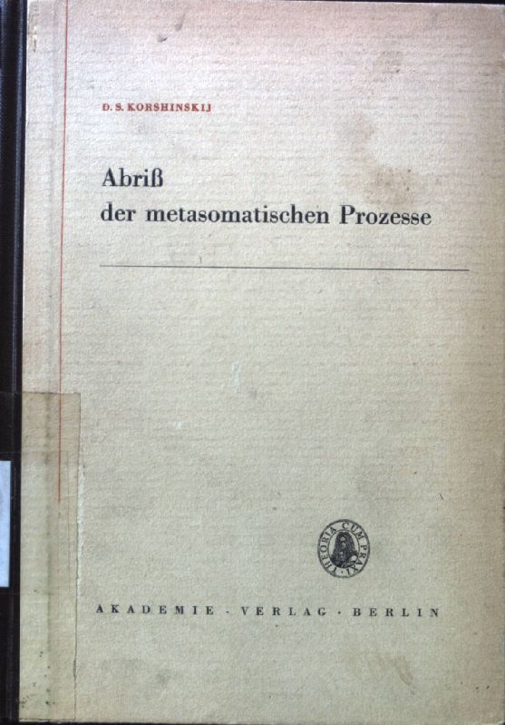 Abriß der metasomatischen Prozesse