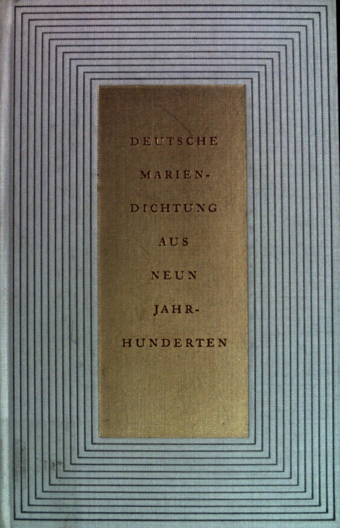 Deutsche Mariendichtung aus neun Jahrhunderten