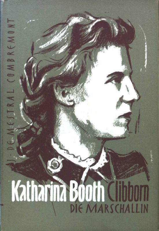 Katharina Booth Clibborn, Die Marschallin