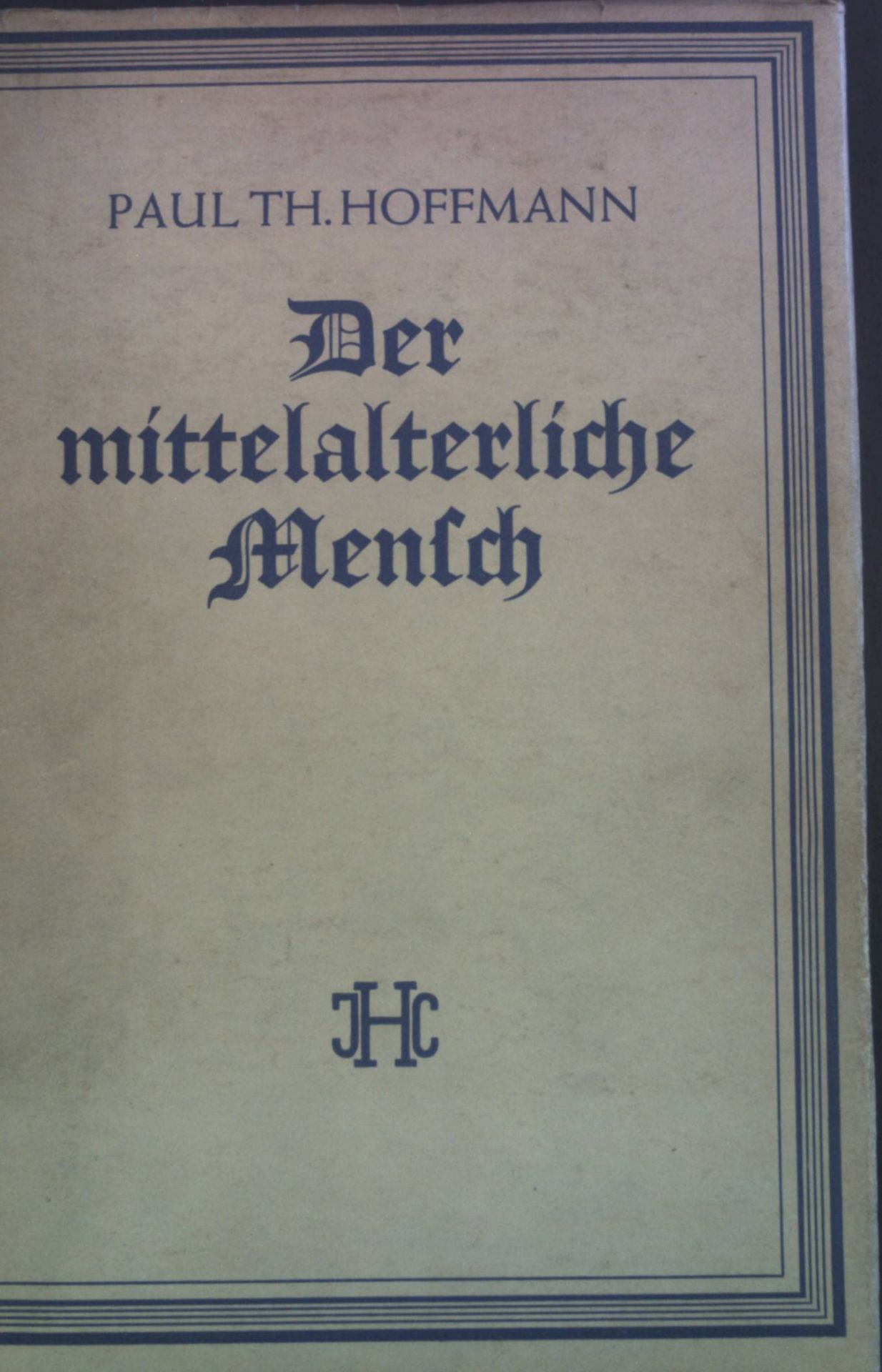 Der mittelalterliche Mensch, gesehen aus Welt und Umwelt Notkers des Deutschen