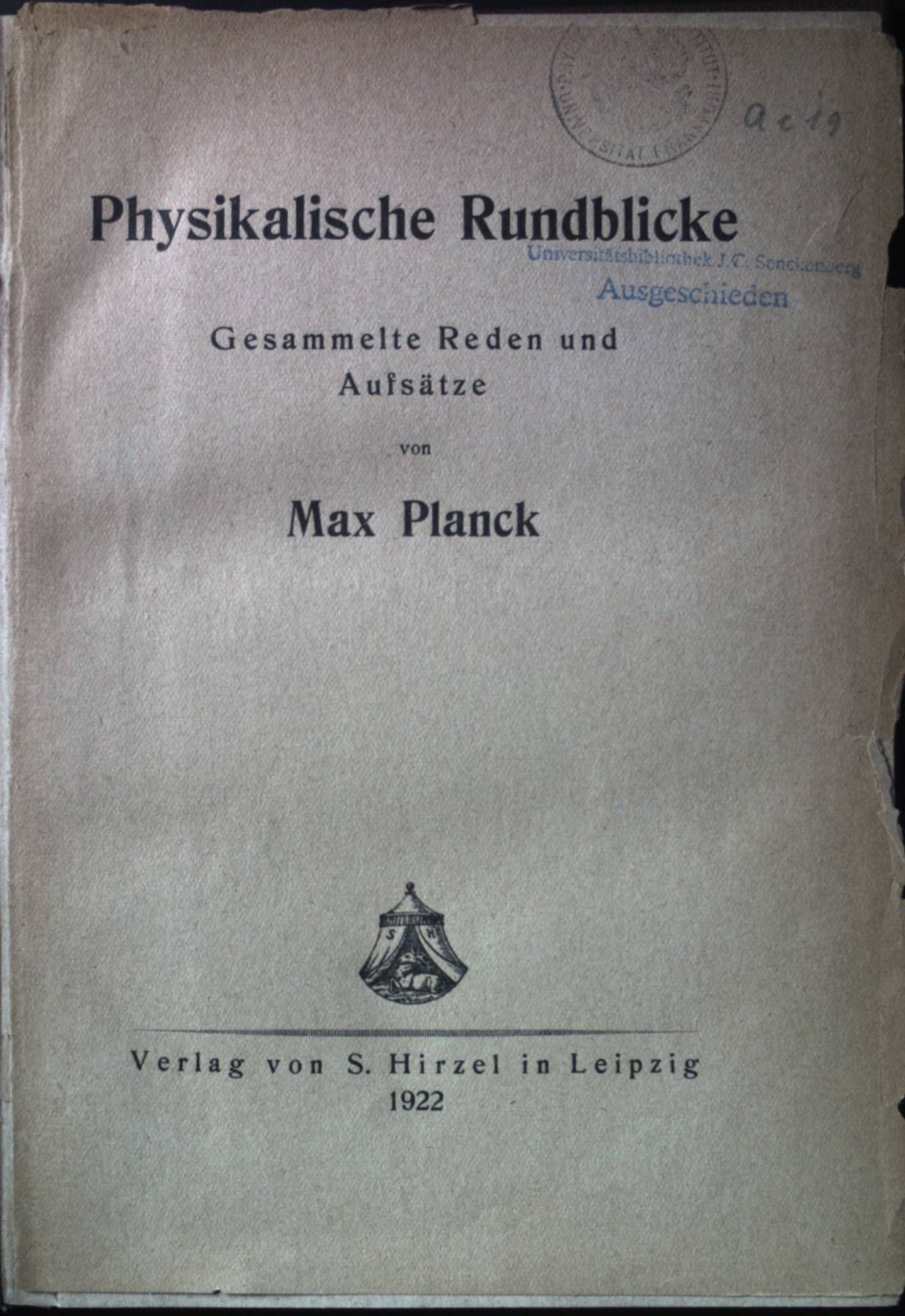 Physikalische Rundblicke : Gesammelte Reden und Aufsätze
