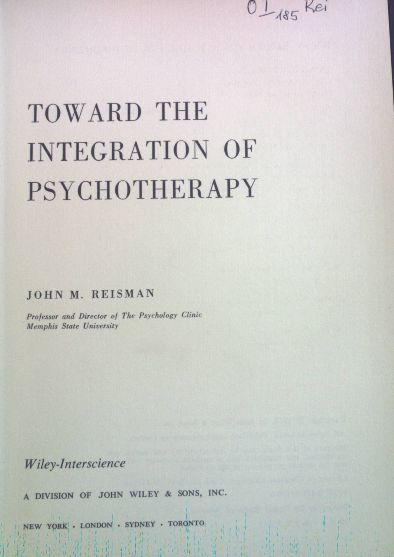 Toward the Integration of Psychotherapy