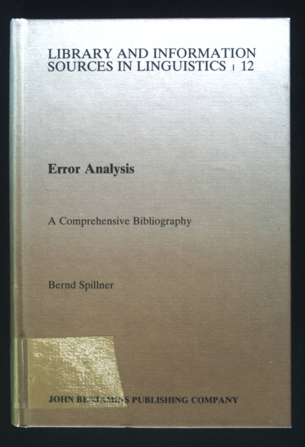 Error Analysis: A Comprehensive Bibliography