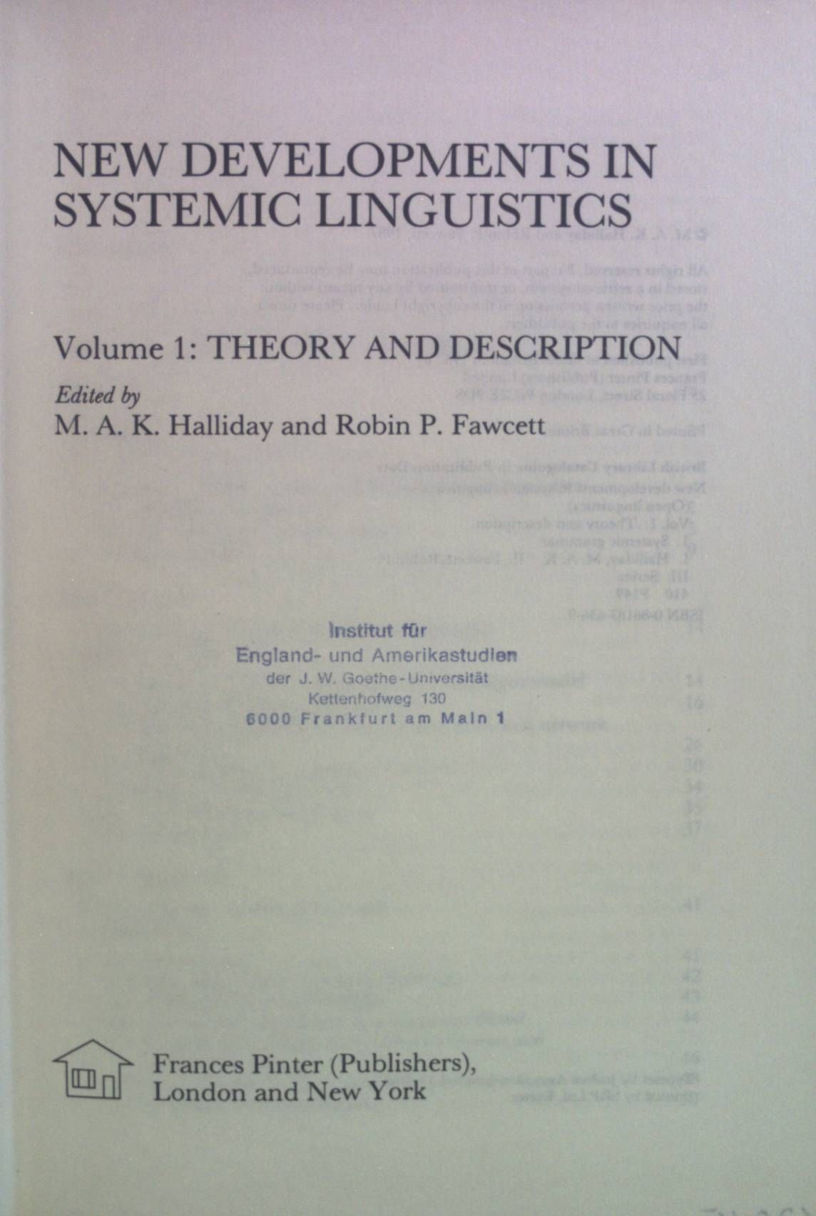 New Developments in Systemic Linguistics, Volume 1: Theory and Description