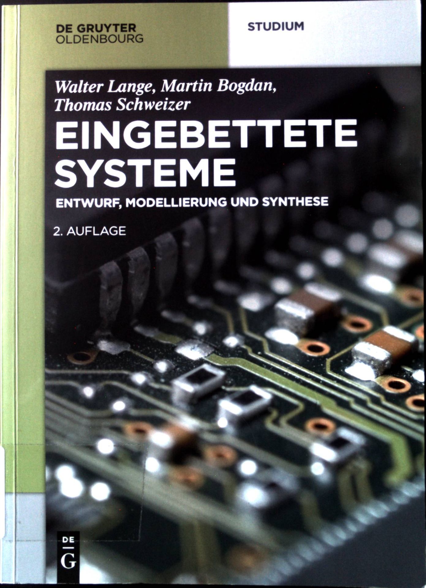 Eingebettete Systeme : Entwurf, Modellierung und Synthese