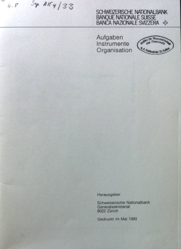 Die Nationalbank im Zahlungsverkehr -in: Aufgaben, Instrumente, Organisation