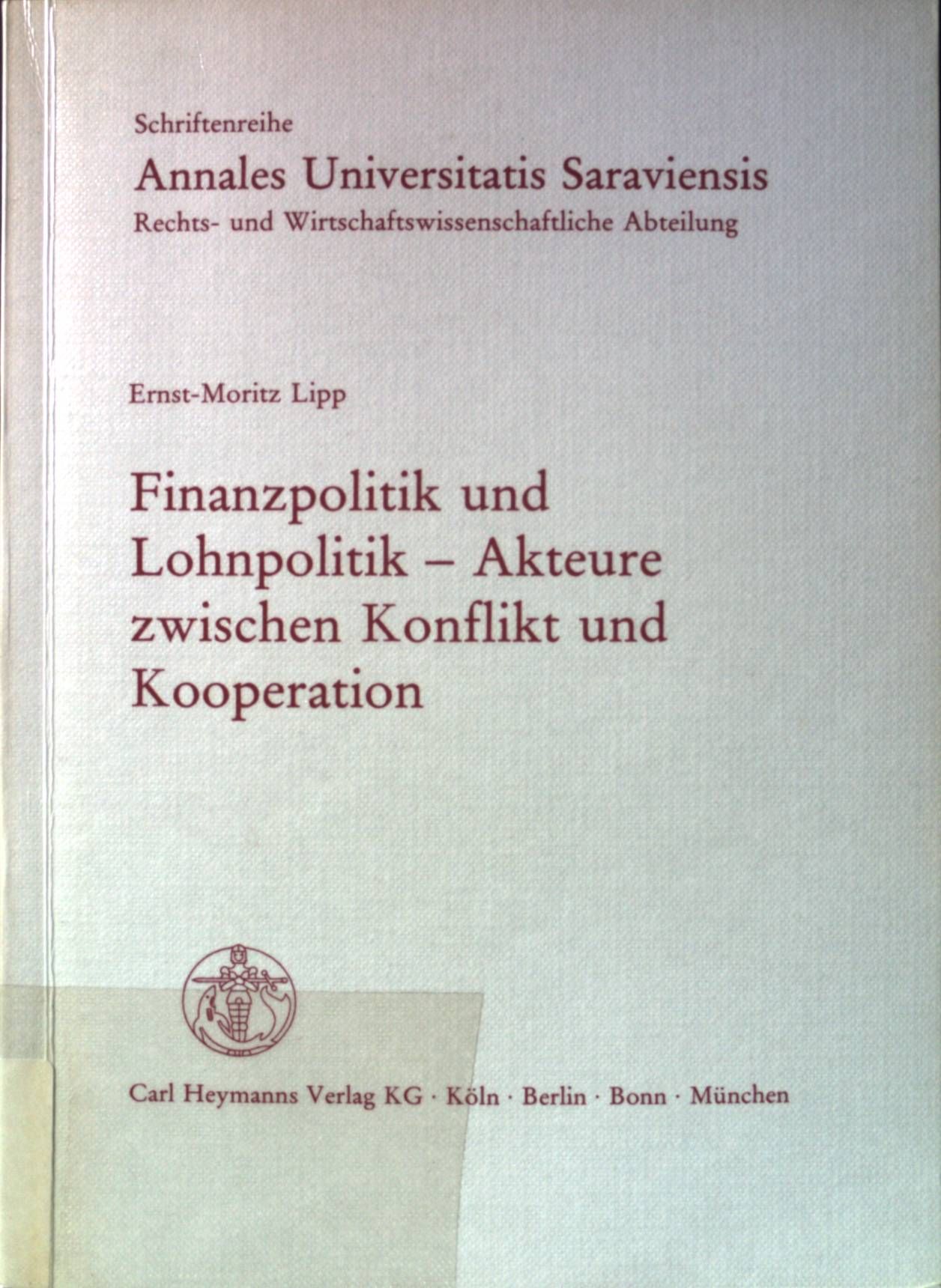 Finanzpolitik und Lohnpolitik, Akteure zwischen Konflikt und Kooperation