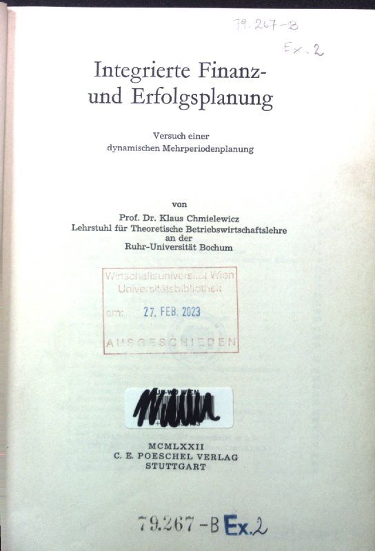 Integrierte Finanz- und Erfolgsplanung. Versuch einer dynamischen Mehrperiodenplanung