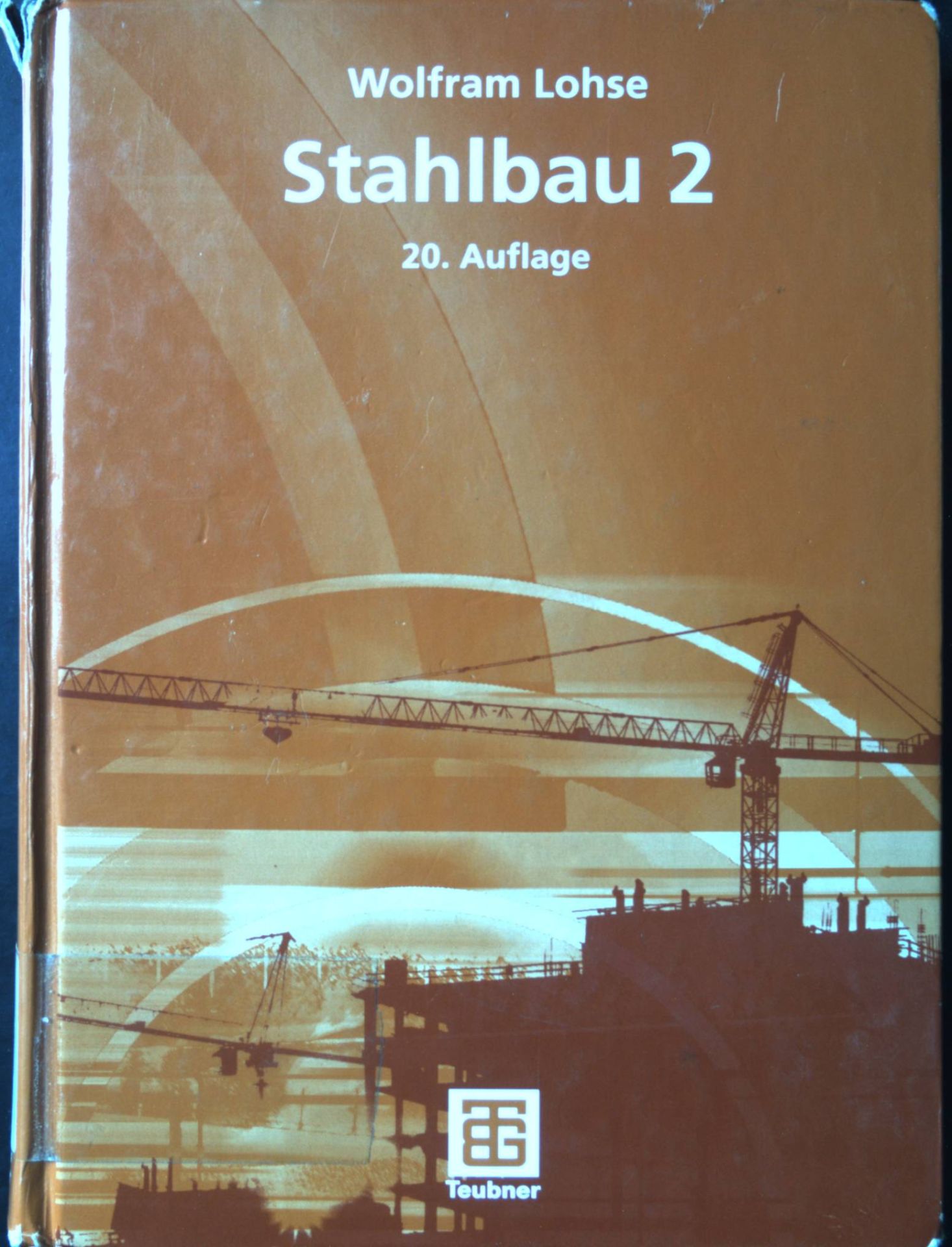 Stahlbau - Teil: 2