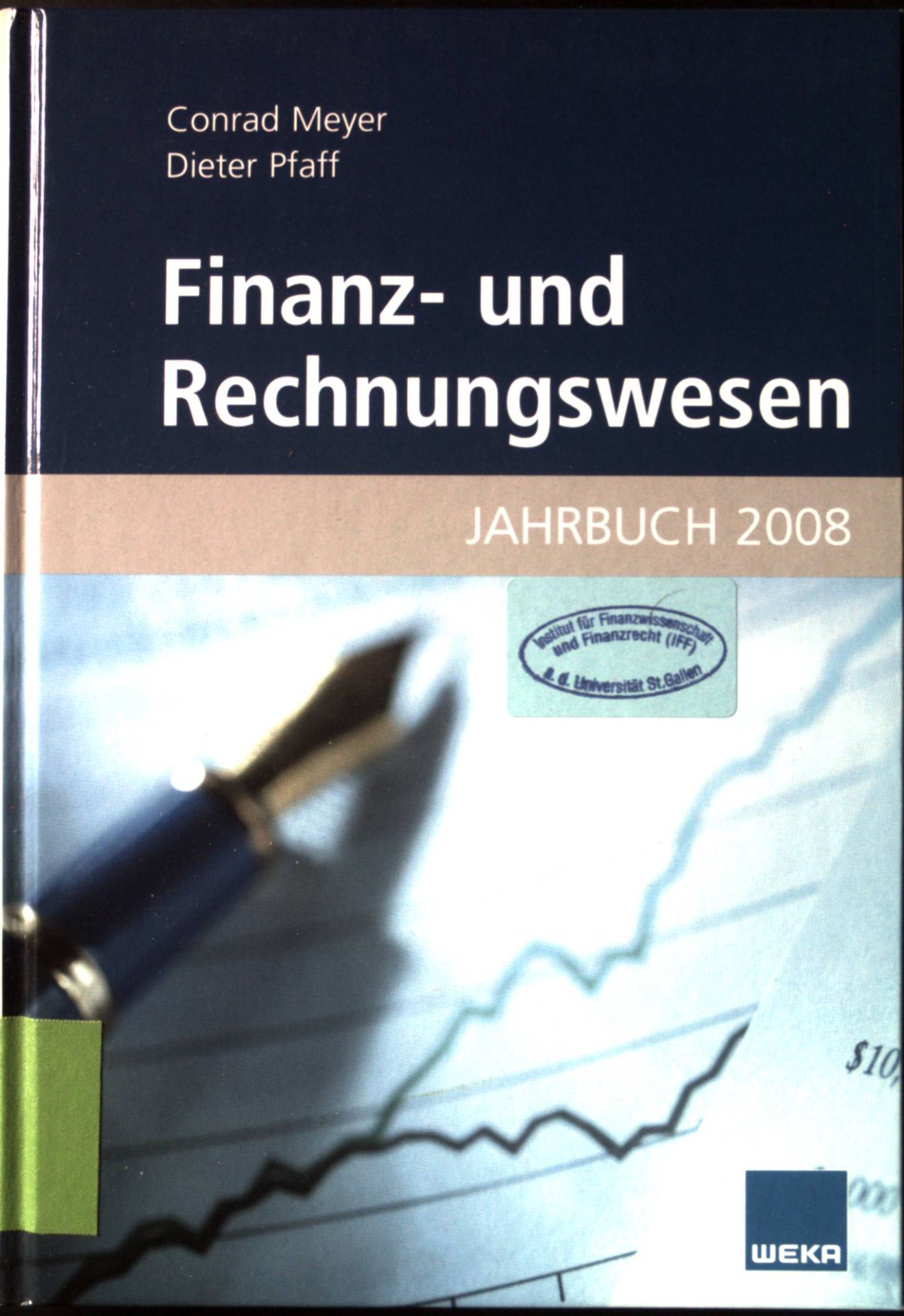 Bilanzierung von Leasingverträgen nach IFRS - in: Finanz- und Rechnungswesen. Jahrbuch 2008