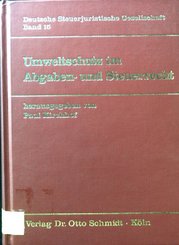 Umweltschutz im Abgaben- und Steuerrecht