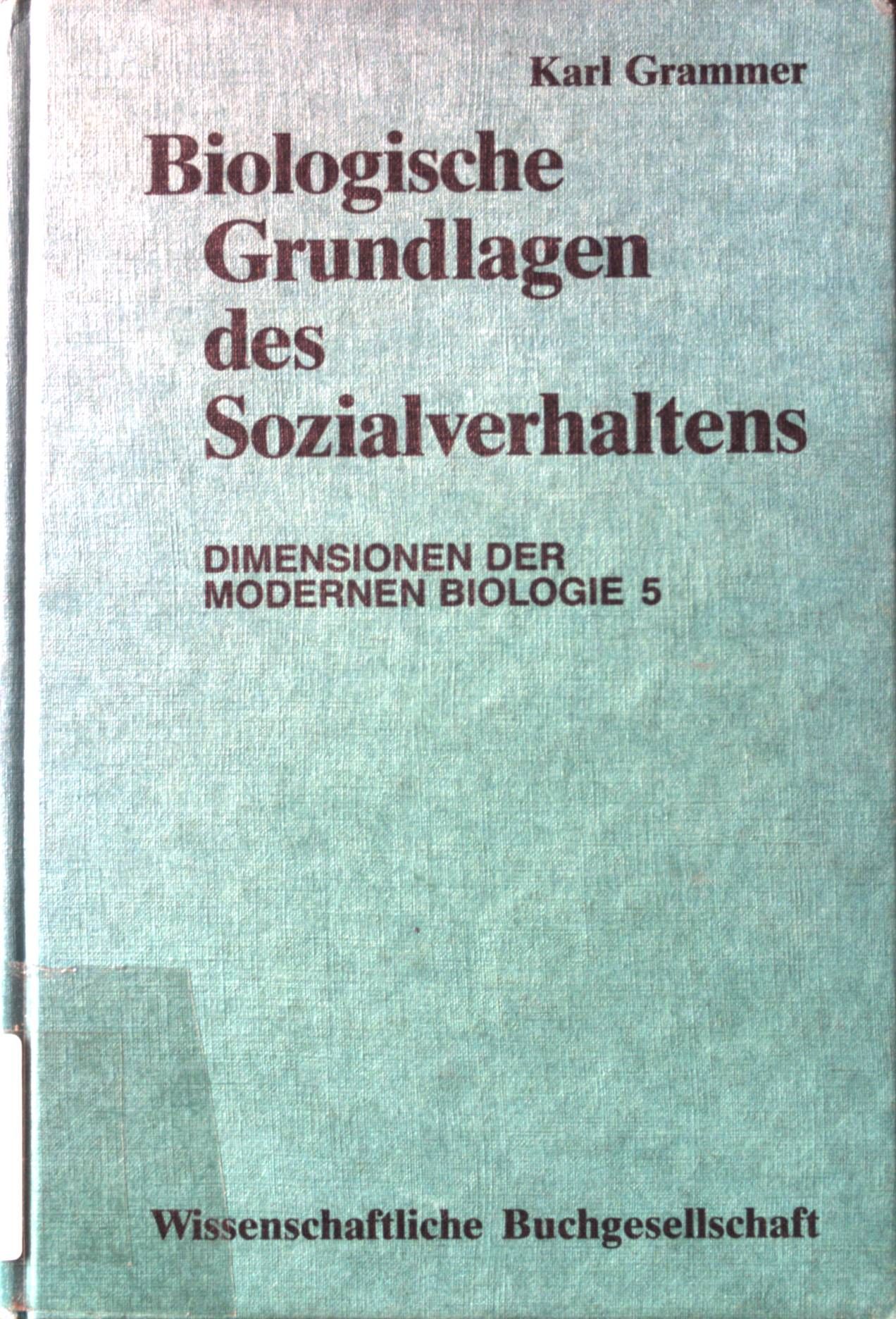 Biologische Grundlagen des Sozialverhaltens : Verhaltensforschung in Kindergruppen