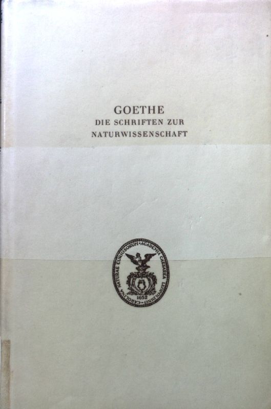 Goethe. Die Schriften zur Naturwissenschaft. Abt. 1,Texte