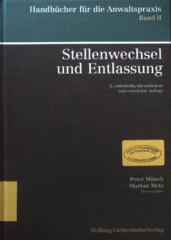 Stellenwechsel und Entlassung
