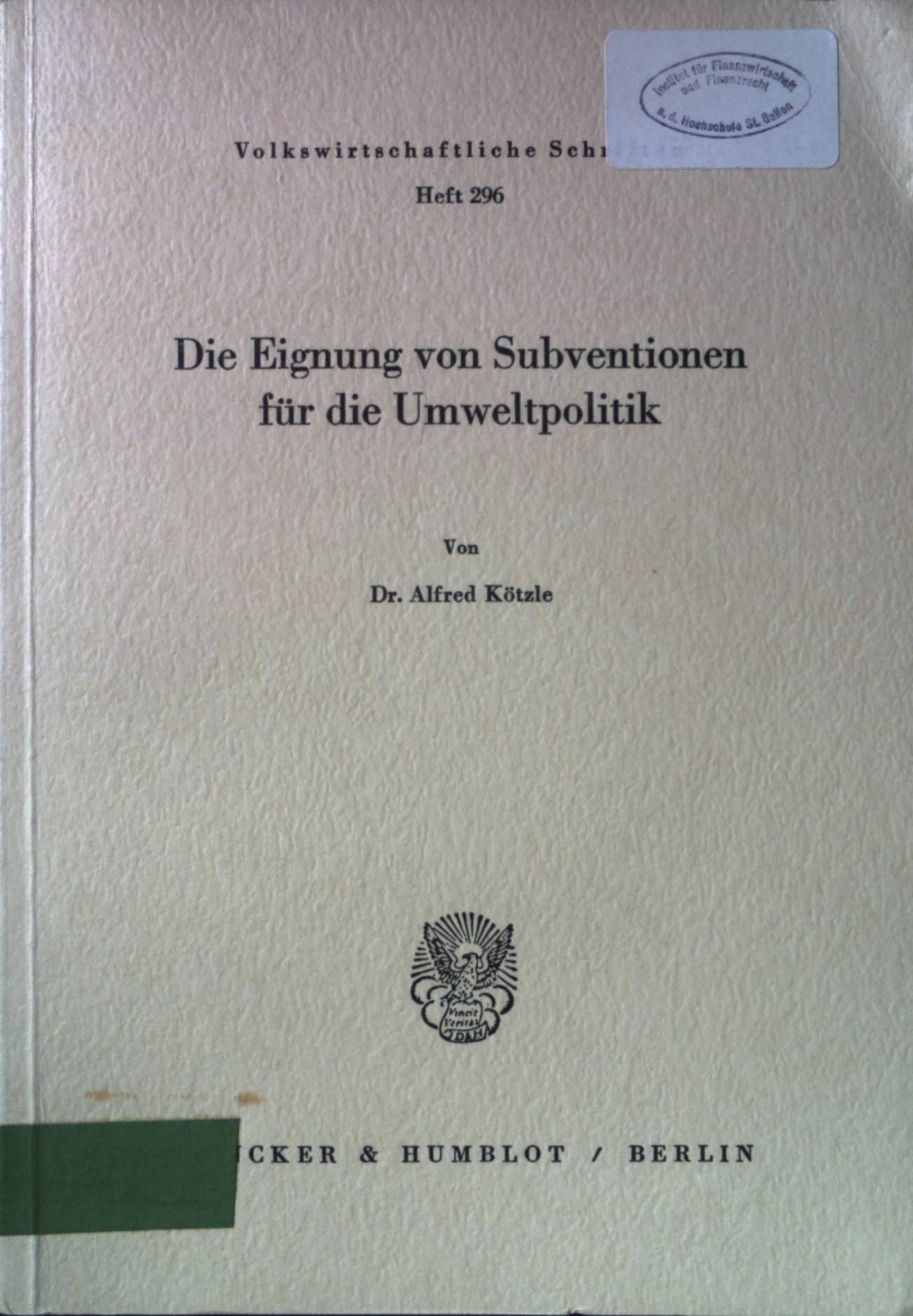 Die Eignung von Subventionen für die Umweltpolitik