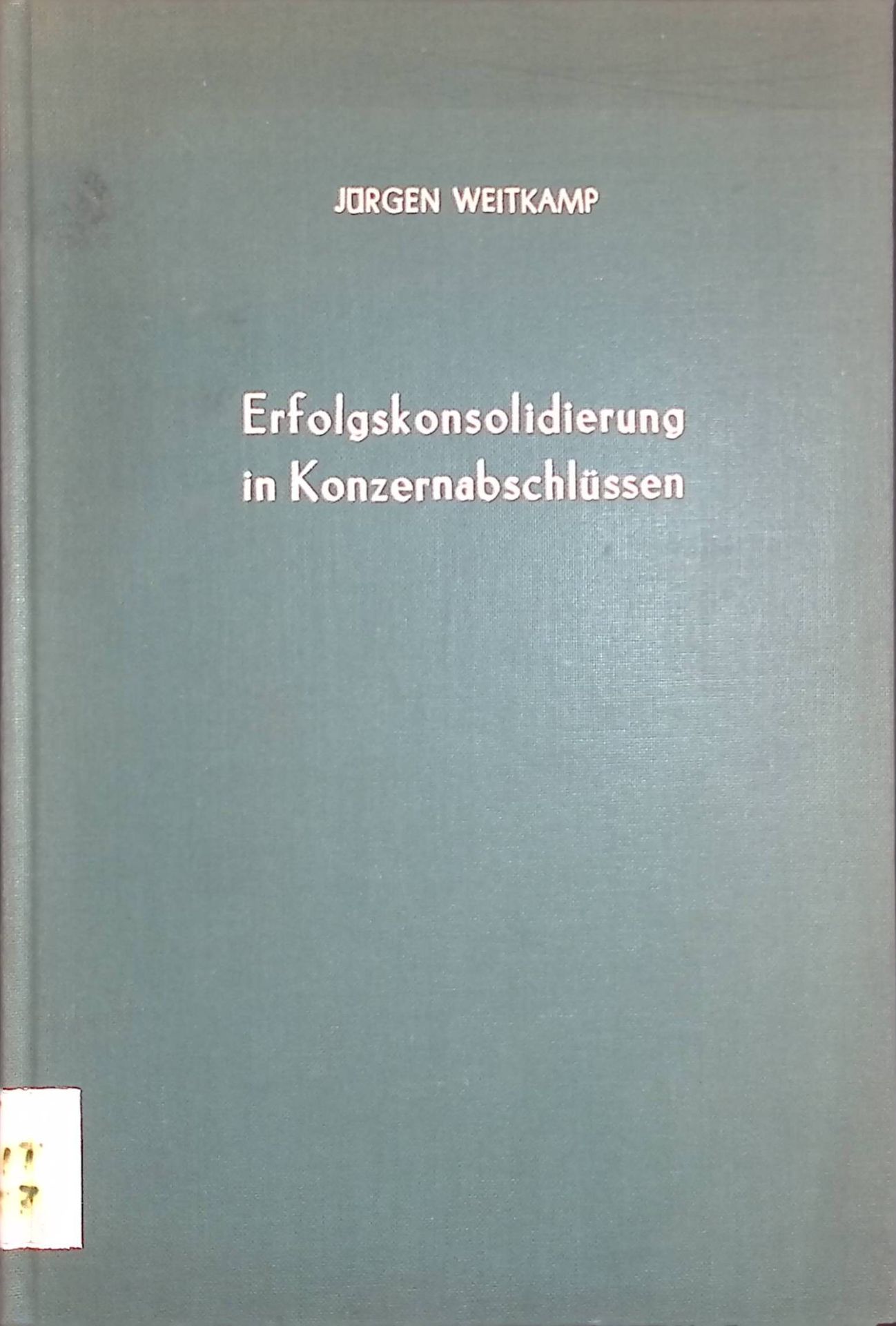 Erfolgskonsolidierung in Konzernabschlüssen