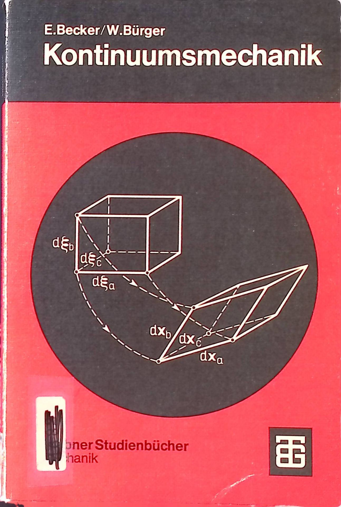 Kontinuumsmechanik : eine Einf. in d. Grundlagen u. einfache Anwendungen
