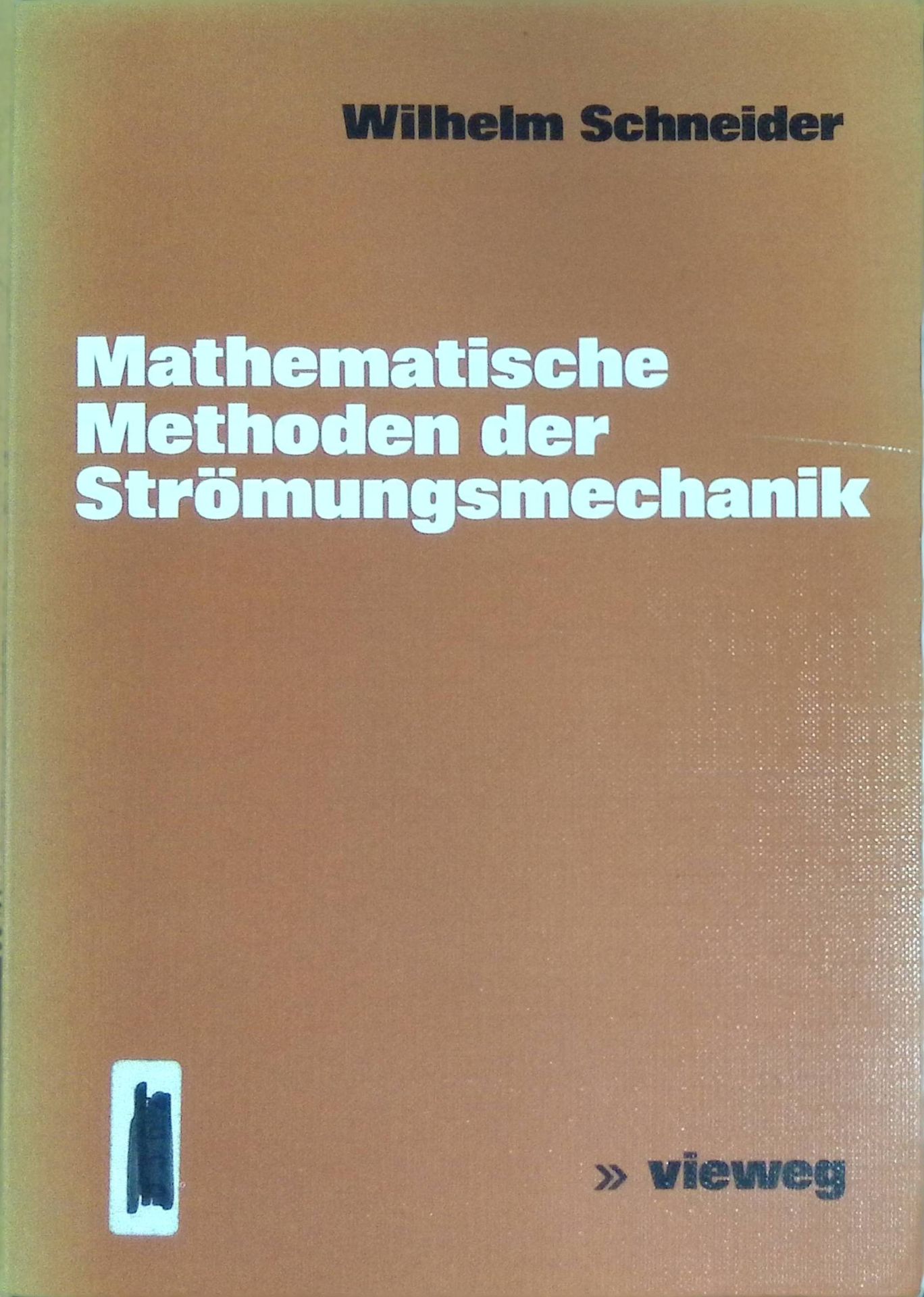 Mathematische Methoden der Strömungsmechanik