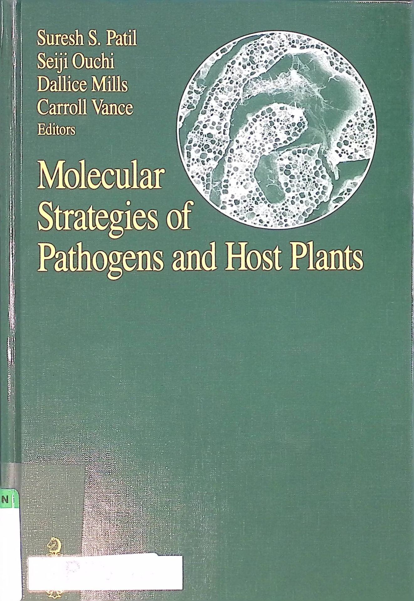 Molecular Strategies of Pathogens and Host Plants