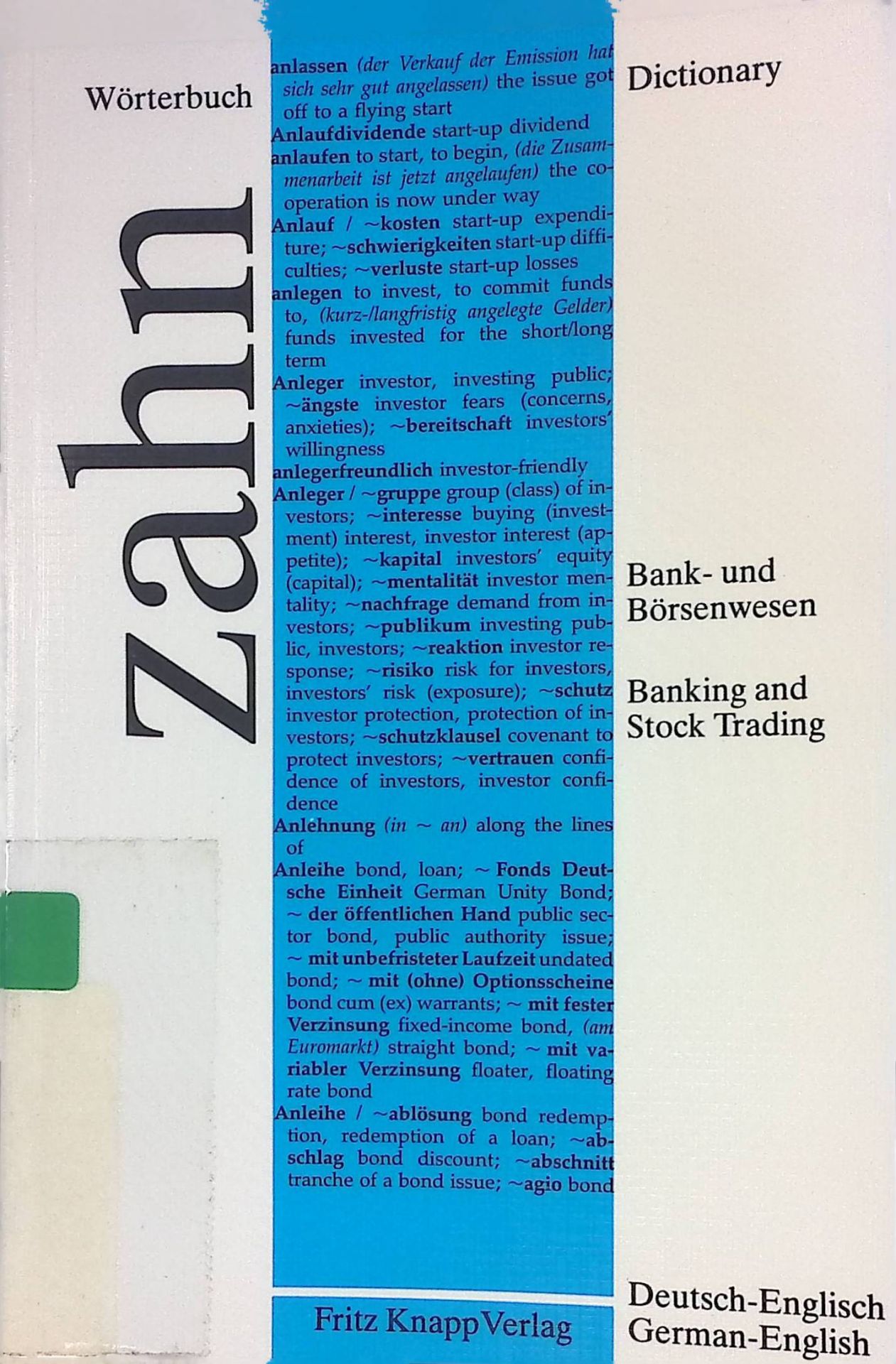 Wörterbuch für das Bank- und Börsenwesen = Banking and Stock Trading. Deutsch-Englisch