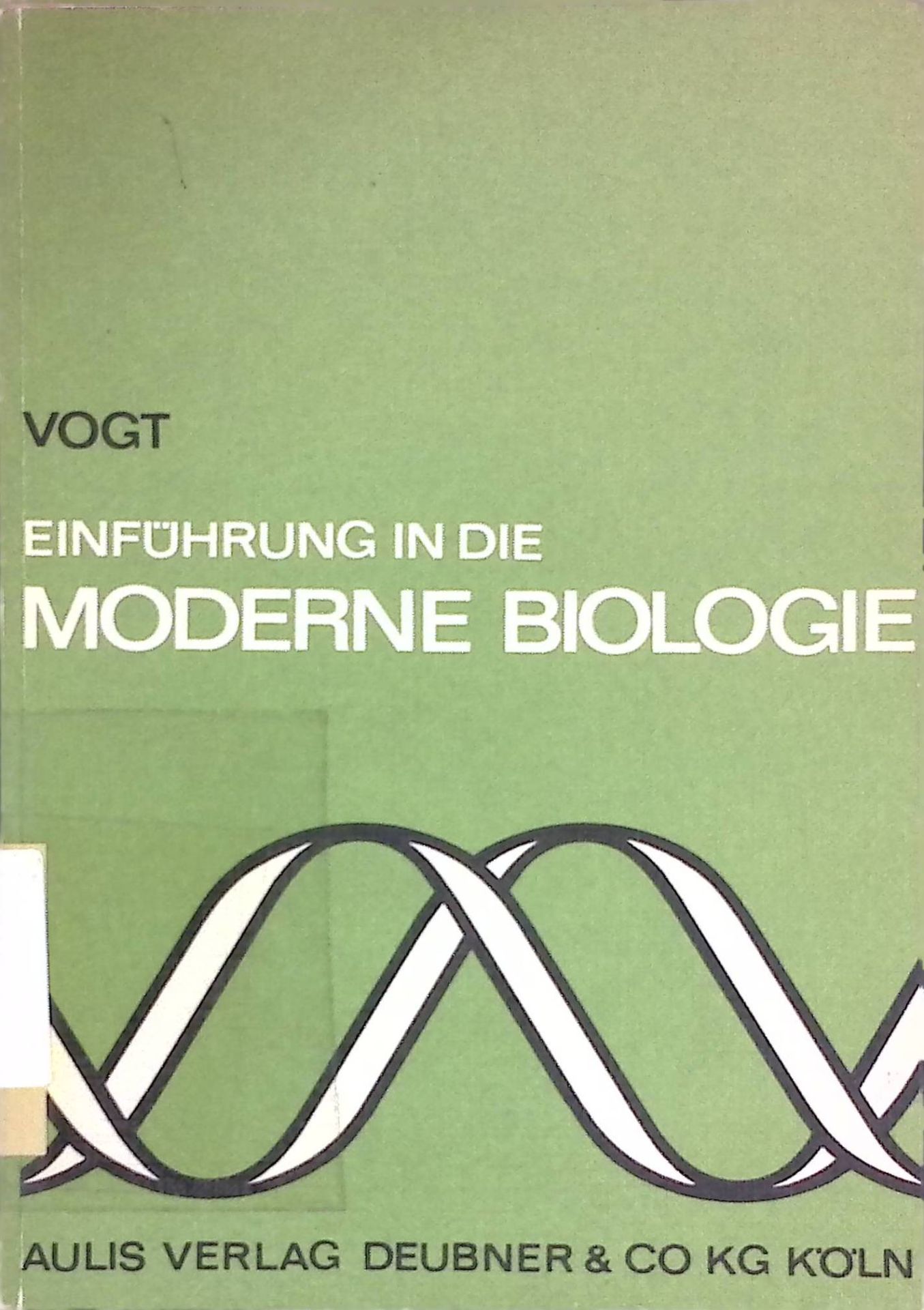 Einführung in die moderne Biologie