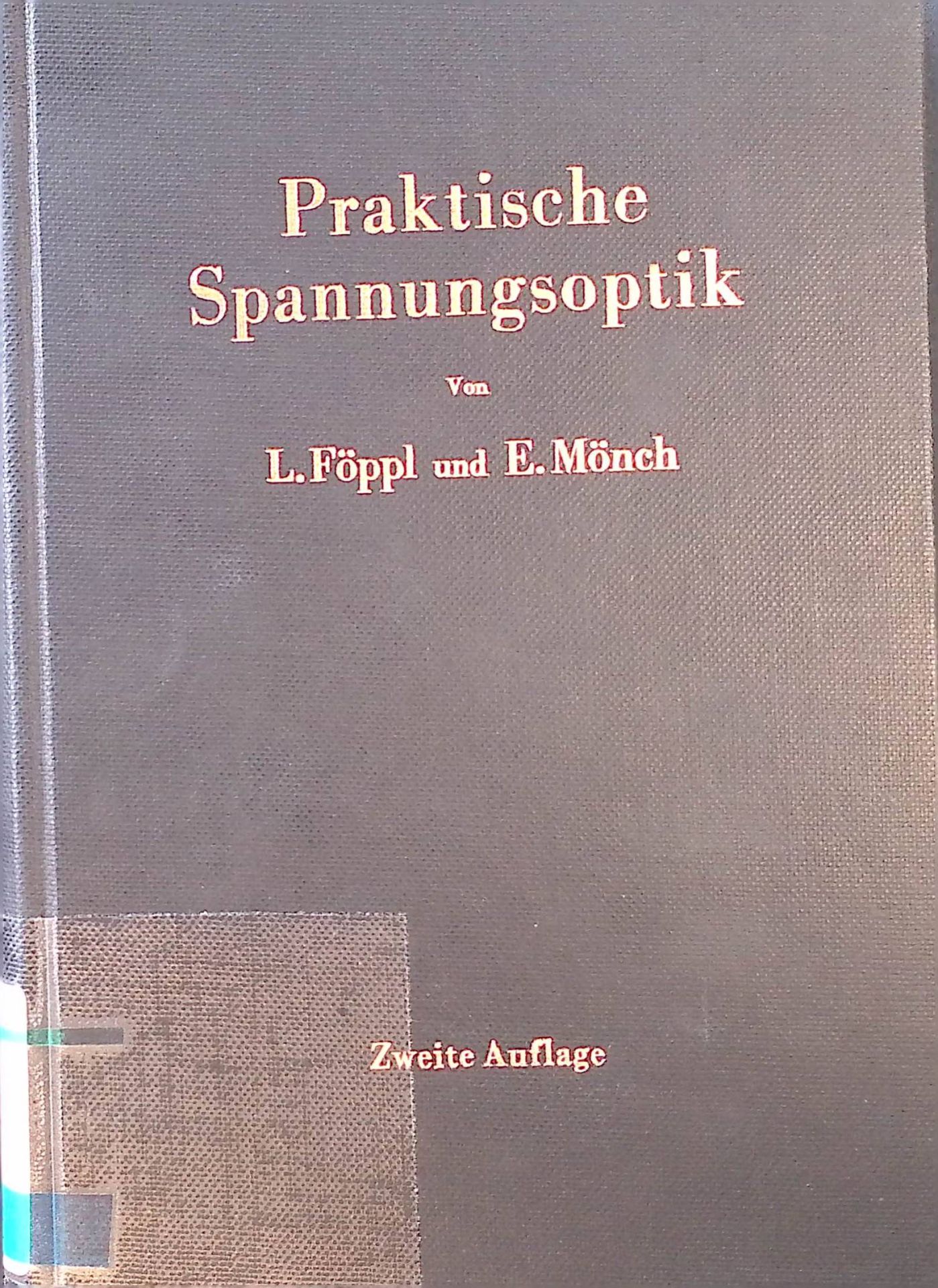Praktische Spannungsoptik