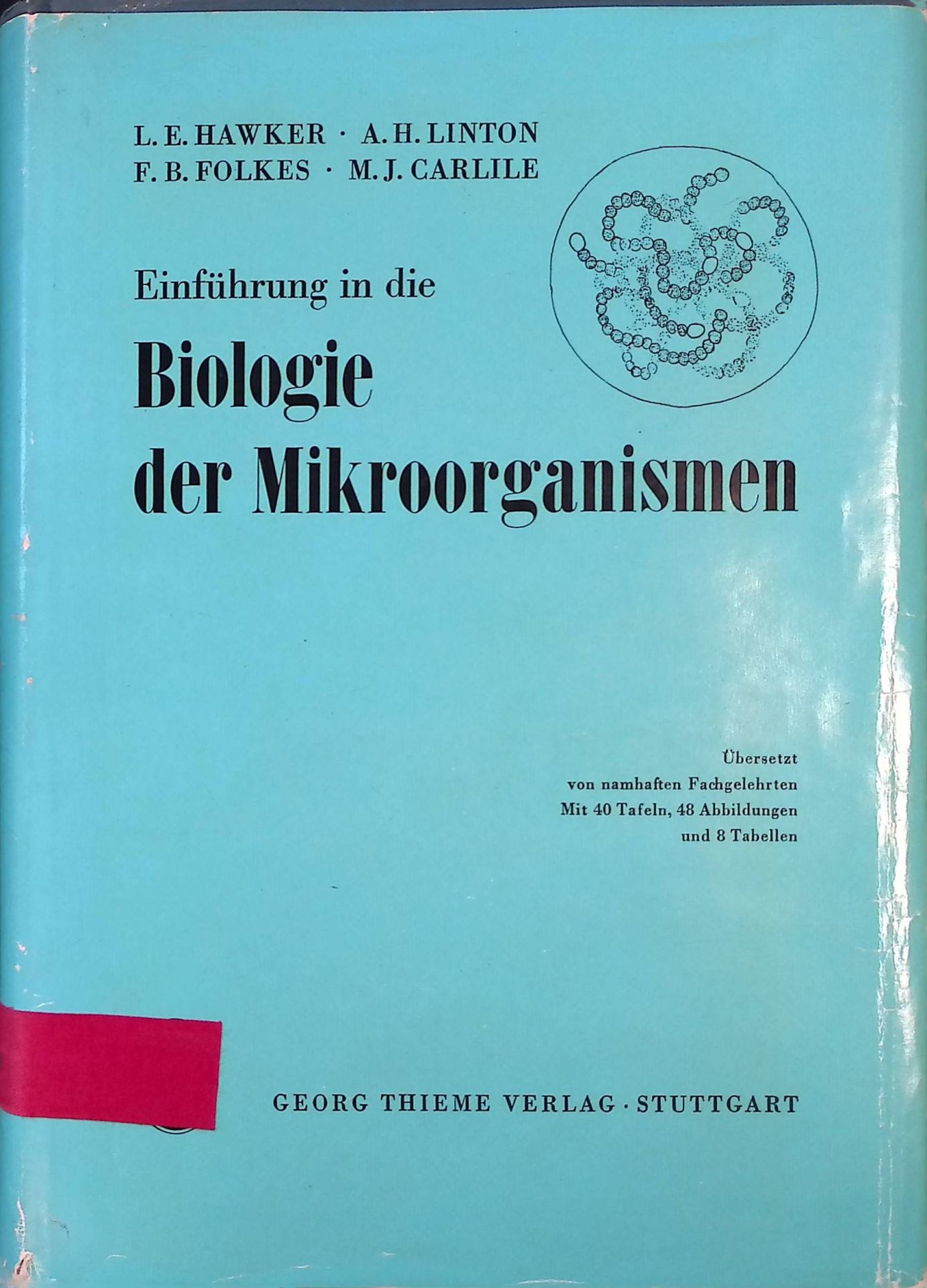 Einführung in die Biologie der Mikroorganismen