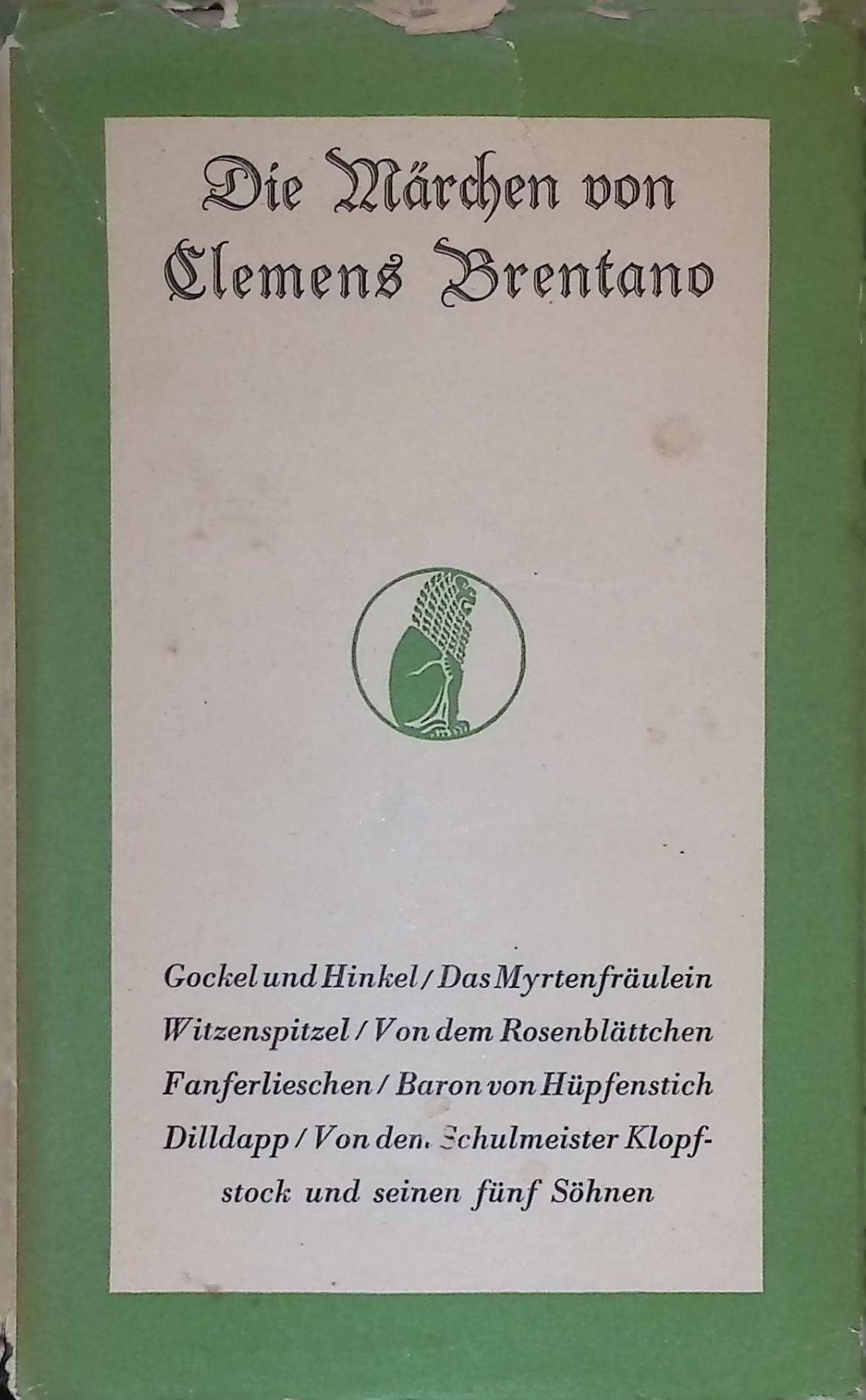 Das Myrtenfräulein -in: Die Märchen von Clemens Brentano